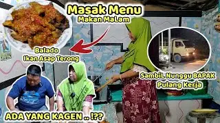 Masak Balado Ikan Asap + Terong ‼️ SambiL Nunggu Bapak Pulang Kerja