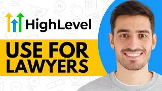 How to Use GoHighLevel For Lawyers (2024)