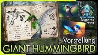 Giant Hummingbird - Riccordia Bracei | Vorstellung der Flug Kreatur | Ragnarok Dino Abstimmung