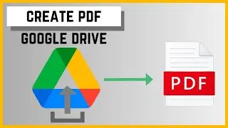 How to Create a PDF in Google Drive Laptop/PC