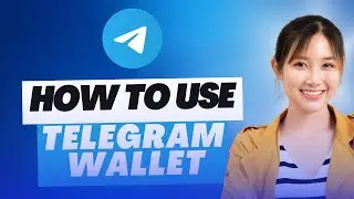 How To Use Telegram Wallet  (Full Guide)