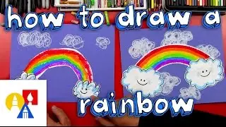 How To Draw A Rainbow (for young artists)