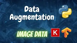 Data Augmentation for Image Data | Keras Tensorflow | Python