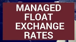 Managed float exchange rates