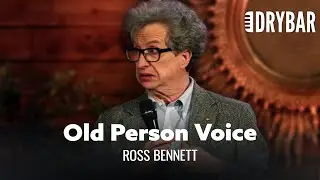 Youre Old If You Sound Like This. Ross Bennett - Full Special