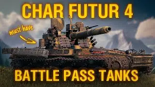 Char Futur 4 - The BEST Battle Pass Tank