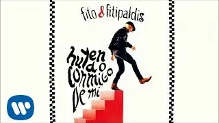 Fito & Fitipaldis Lo que sobra de mí (Audio oficial)