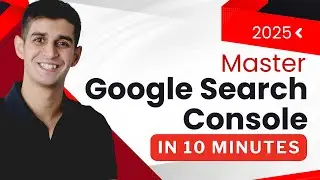 Google Search Console Tutorial: How to Dominate Search in 2025!