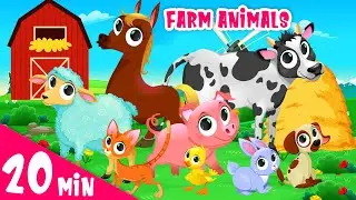 20 min Farm animal for Kids Farm Animal Names & Sounds