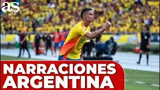 COLOMBIA 2 - ARGENTINA | Las NARRACIONES ARGENTINAS al gol de JAMES