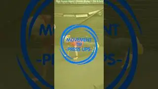 Press Up Variations Movement Tip! #exercise #fitness #primalflow