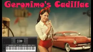 Geronimo's Cadillac(YAMAHA PSR-S770)