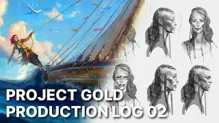 Project Gold - Production Log 02