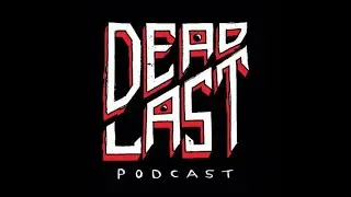 Dead Last Podcast Ep 36 - Homebodies // House (1986)