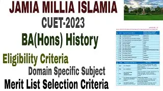 JAMIA MILLIA ISLAMIA CUET BA(Hons) History Eligibility Criteria, Cut Off, admission Process 2023