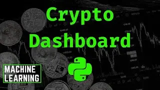 Python ML #07: Cryptocurrency dashboard App with Streamlit  