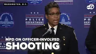 D.C. police presser on officer-involved shooting