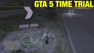 GTA 5 Time Trial This Week $100k in 1 Minute