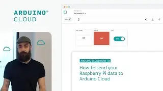 How to Send Your Raspberry Pi Data to Arduino Cloud