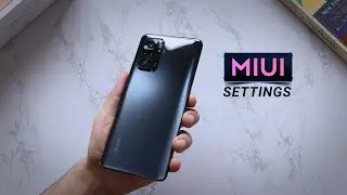 Redmi Note 10 Pro: 10 MIUI Settings You Should Change!