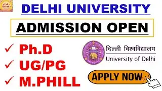 Delhi university Admission 2021 Ug Pg Phd M phill Apply now