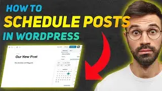 How to Schedule Posts in WordPress 🔥🔥🔥