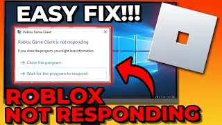 How To Fix Roblox Game Client Is Not Responding 2023