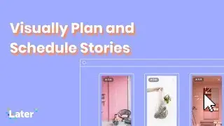 Save Time by Scheduling Your Instagram Stories