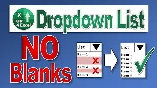 Say Goodbye to Blanks in Excel Drop-Down Lists with This Dynamic Solution