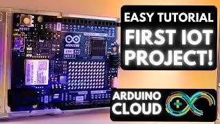 Make your first Arduino IoT Project for Beginners | Arduino IoT Cloud Tutorial