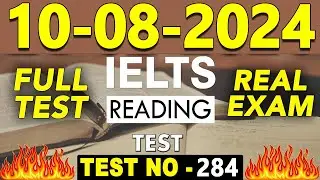 IELTS Reading Test 2024 with Answers | 10.08.2024 | Test No - 284