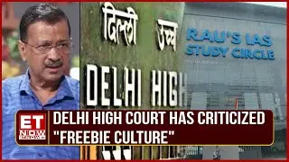 Coaching Tragedy: Delhi HC Pinpoints Kejriwals Freebie Model | I.N.D.I.A Divided Over Freebies