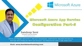 Microsoft Azure App Service Configuration Part5 | Microsoft Azure Training