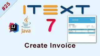 #25 Create PDF Invoice in iText 7 Java