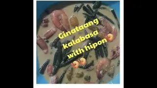 My ginitaang kalabasa with hipon🥰🥰