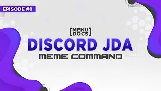 JDA 4 Bot Tutorial - Meme Command (Episode 08) | MenuDocs