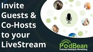 Invite Guests and Co-Hosts To Your LiveStream