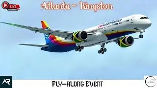 🔴 Live RFS- Real Flight Simulator | Atlanta to Kingston | Air Jamaica B787-10 | RFS Live