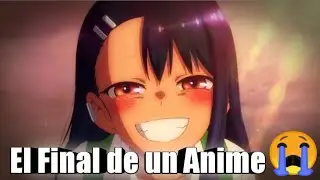 Parece que todo terminó :'( #anime #nagatoro