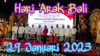 PERAYAAN HARI ARAK BALI