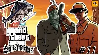 Прохожу GTA: San Andreas на стриме #11