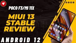 Mi 11x Miui 13 Official Stable | Android 12 | Complete Review | Poco F3 Global Miui 13 | Not So Pro