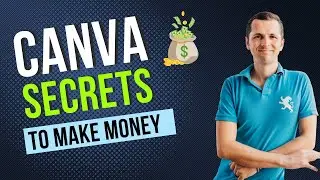 Canva Tips & Tricks - 🔥 3 Ways To Make Money On Canva (2024) 🔥