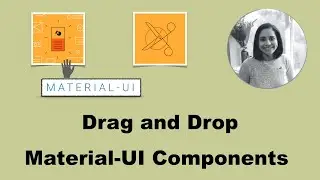 Drag and Drop Material-UI Component in a React App