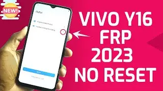 No Reset/ No PC : VIVO Y16 FRP Bypass Android 12 [ 2023 Easy Solution ]