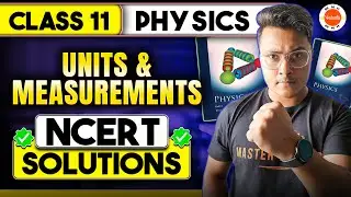 Units and Measurements Class 11 NCERT Solutions for Class 11 Physics Chapter 2