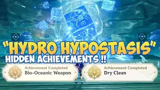 [[ HIDDEN ACHIEVEMENT ]] Bio Oceanic Weapon & Dry Clean Achievement Hydro Hypostasis Genshin Impact