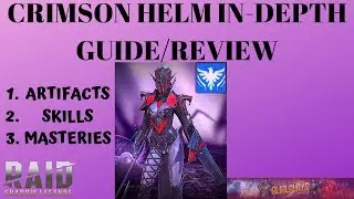Crimson Helm In-Depth Guide/Review Raid Shadow Legends