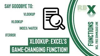 XLOOKUP: Excel's Game-Changing Function!