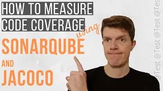 How To Measure Code Coverage Using SonarQube and Jacoco